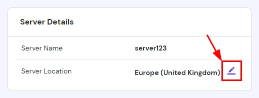 Hostinger server details showing Europe (United Kingdom) server location edit icon highlighted
